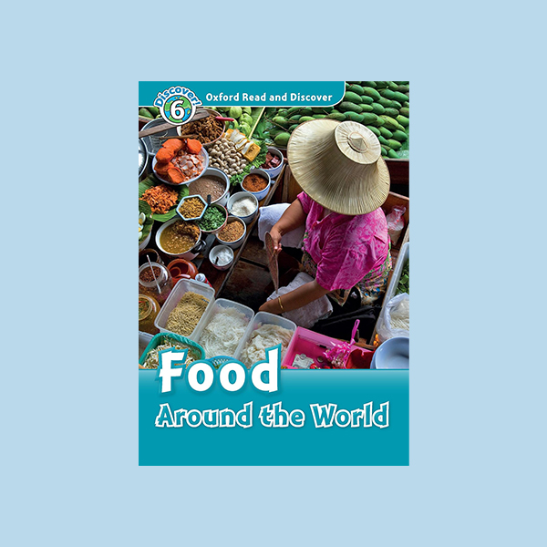 دانلود کتاب Oxford Bookworms Food Around The World
